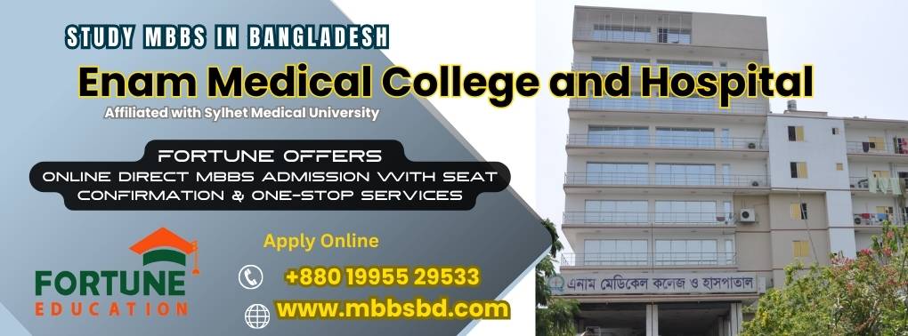 Enam Medical College and Hospital